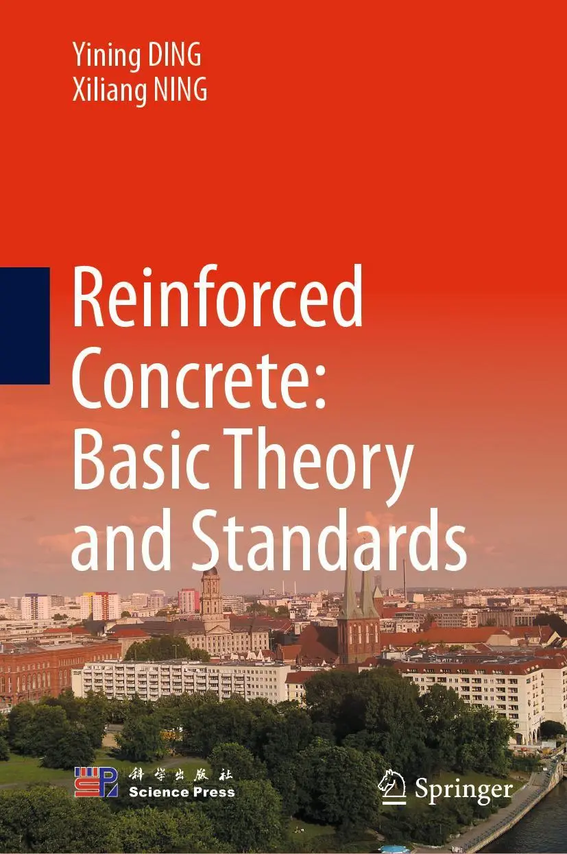 Cover: 9789811929199 | Reinforced Concrete: Basic Theory and Standards | Xiliang Ning (u. a.)