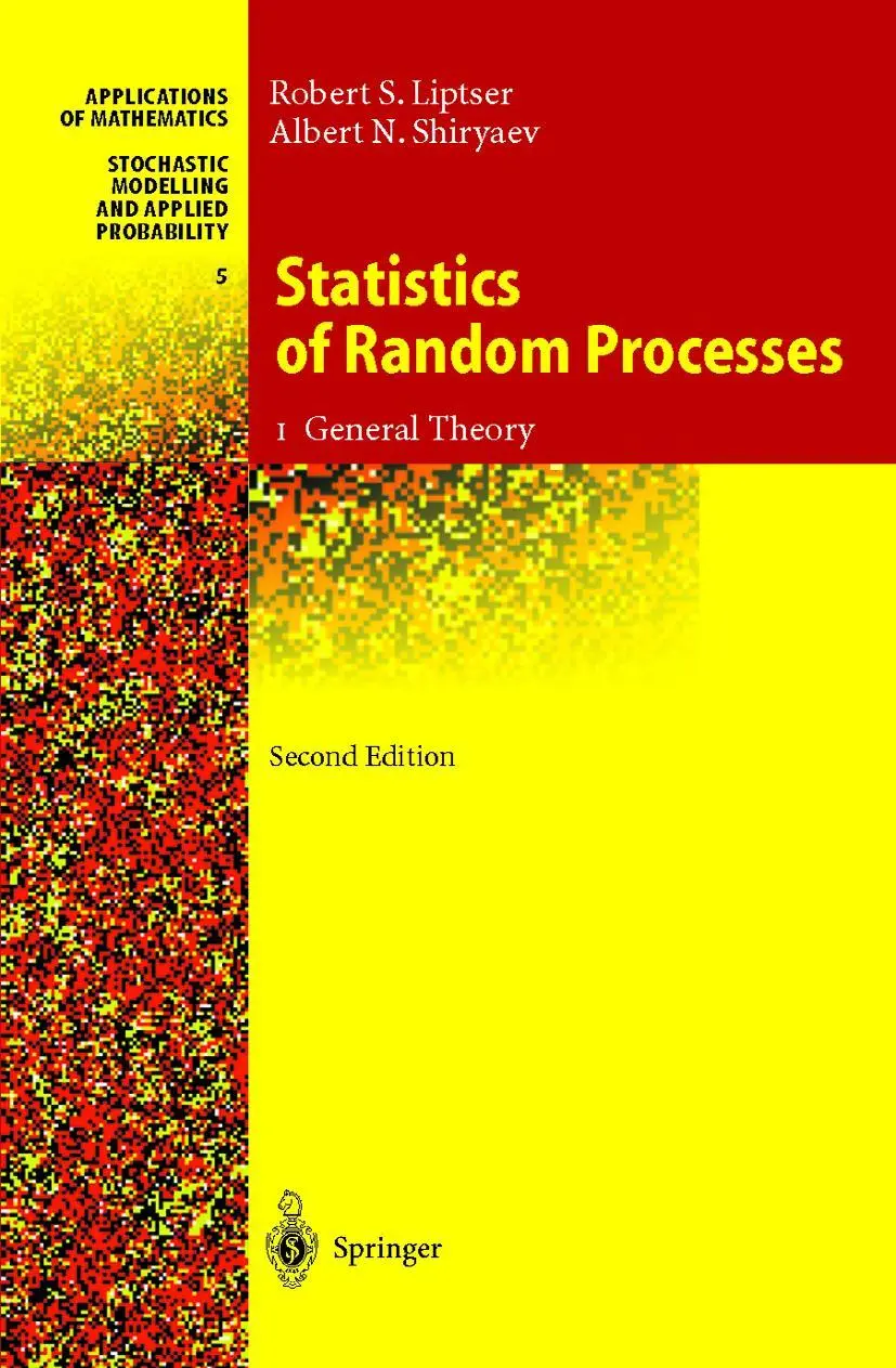 Cover: 9783540639299 | Statistics of Random Processes | I. General Theory | Liptser (u. a.)