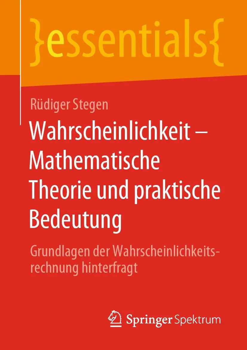 Cover: 9783658309299 | Wahrscheinlichkeit - Mathematische Theorie und praktische Bedeutung Cover: 9783658309299 | Wahrscheinlichkeit - Mathematische Theorie und praktische Bedeutung