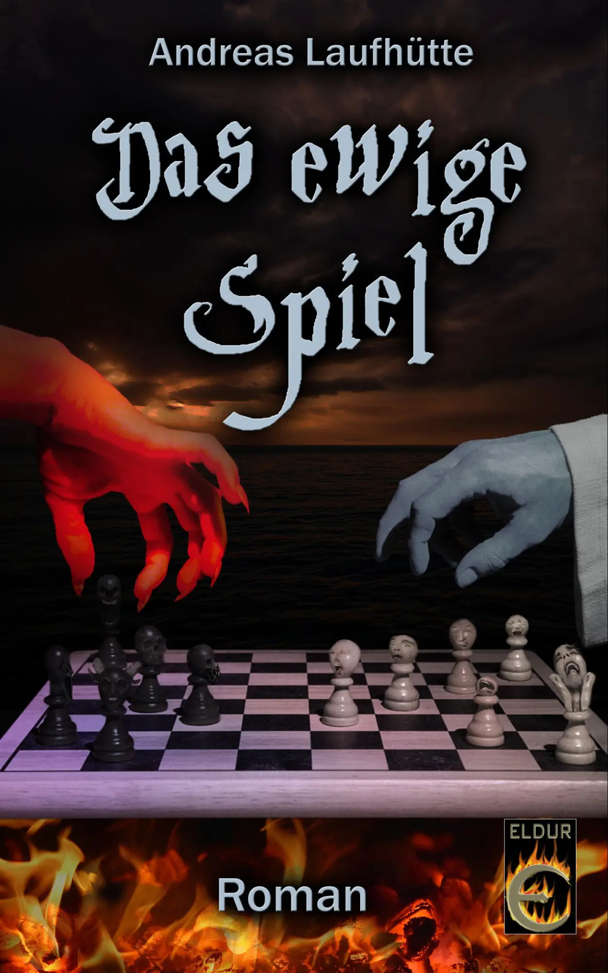Cover: 9783937419299 | Das ewige Spiel | Roman | Andreas Laufhütte | Taschenbuch | Deutsch