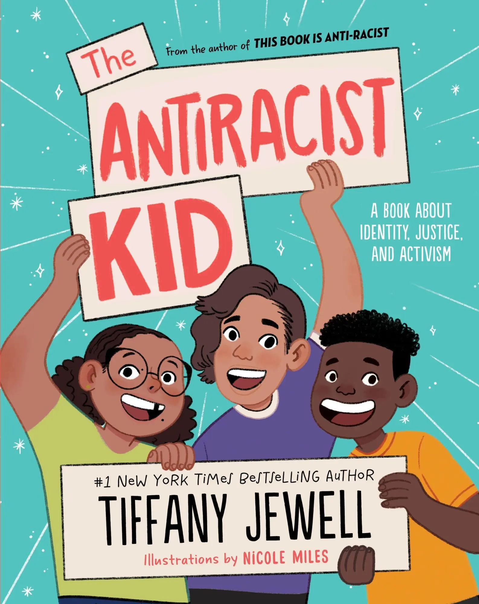 Cover: 9780358629399 | The Antiracist Kid | A Book about Identity, Justice, and Activism