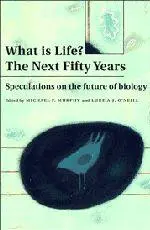 Cover: 9780521599399 | What Is Life? the Next Fifty Years | Michael P. Murphy (u. a.) | Buch