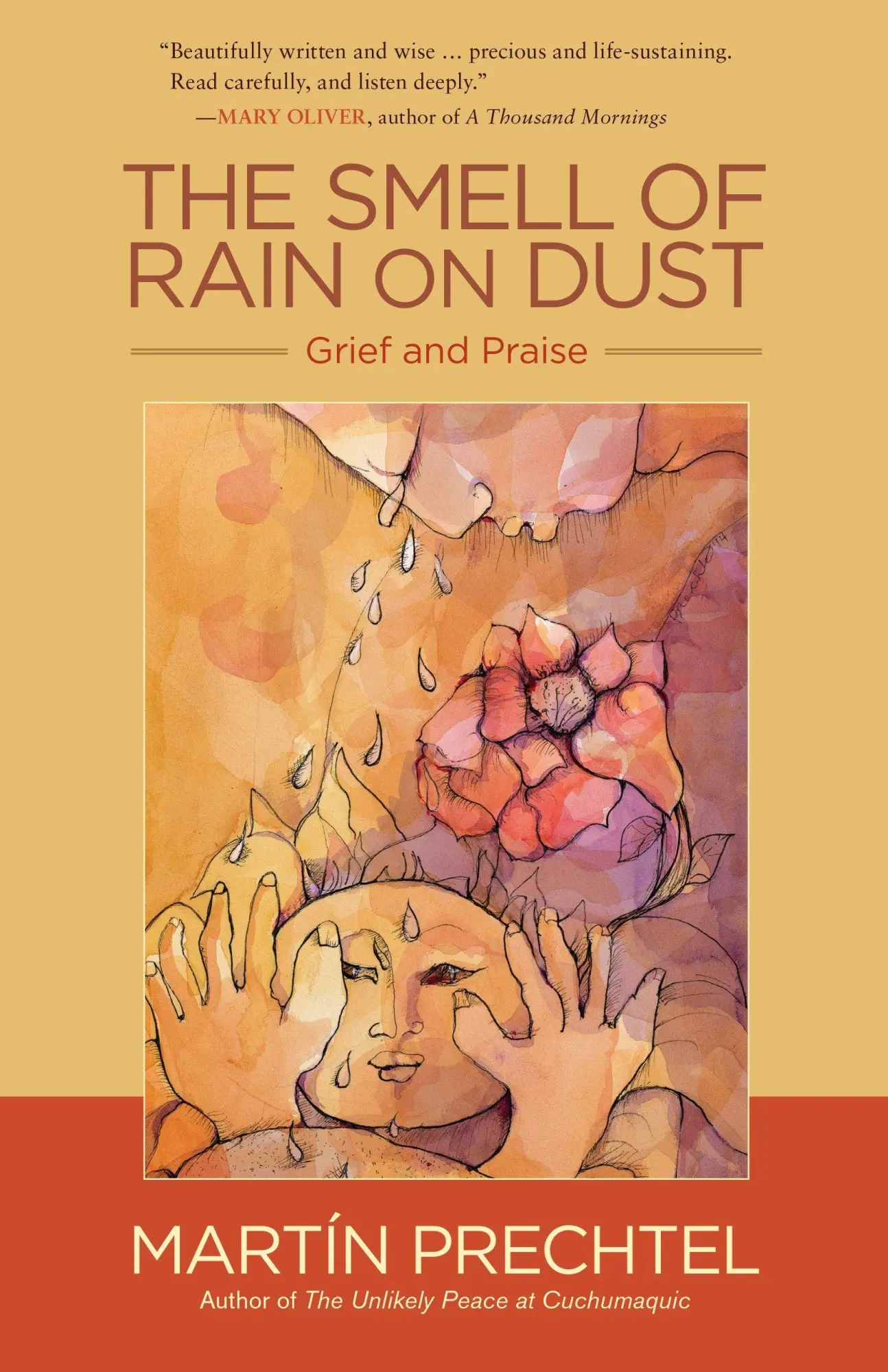 Cover: 9781583949399 | The Smell of Rain on Dust | Grief and Praise | Martín Prechtel | Buch