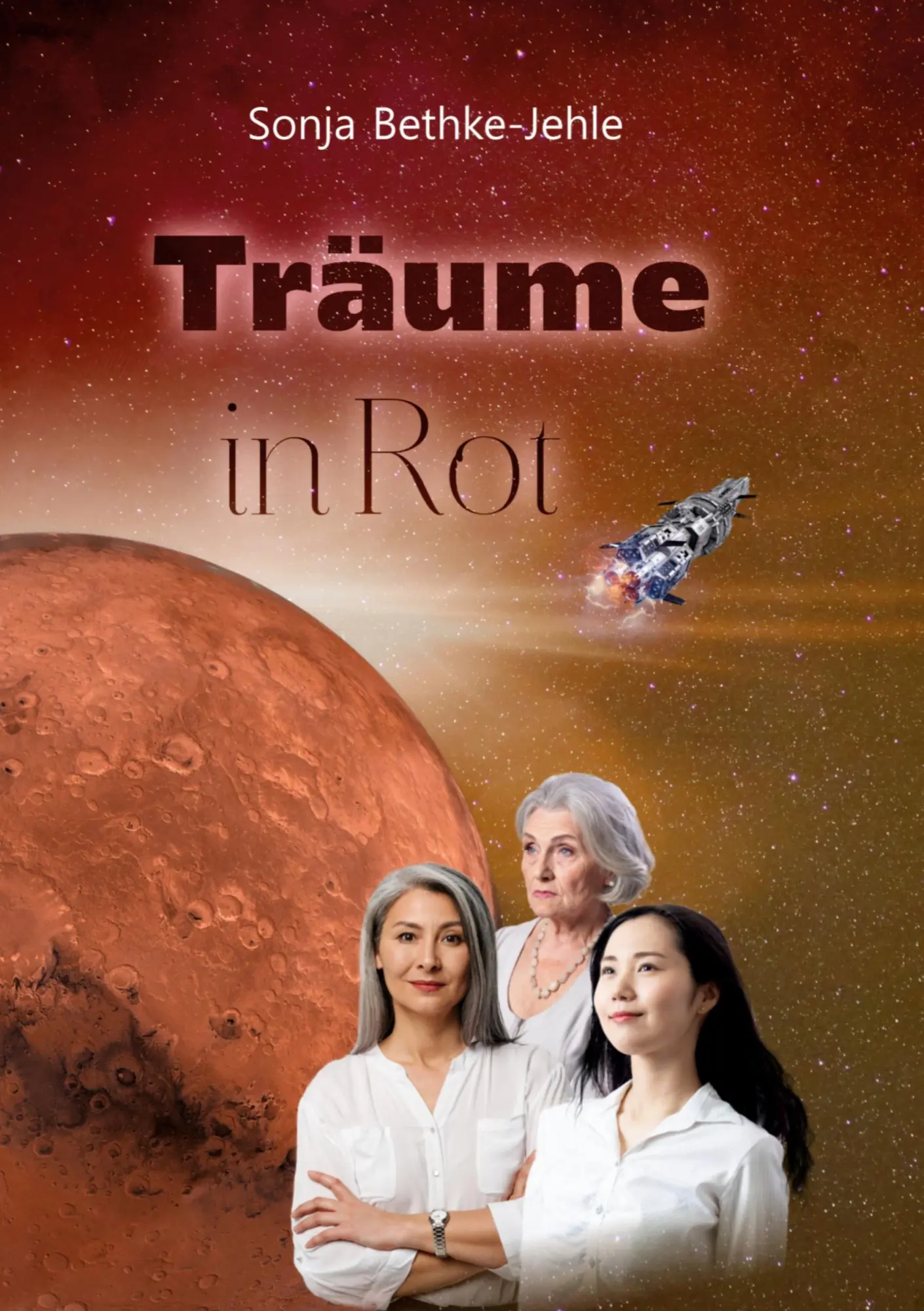 Cover: 9783755799399 | Träume in Rot | Sonja Bethke-Jehle | Taschenbuch | 312 S. | Deutsch