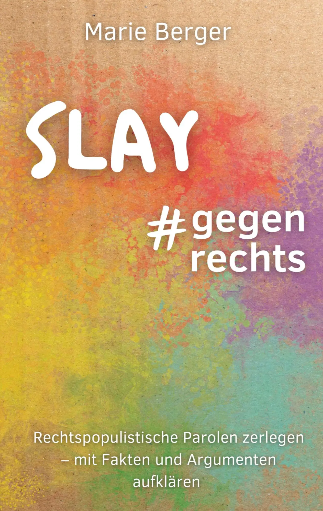 Cover: 9783769349399 | Slay, gegen rechts | Marie Berger | Buch | 80 S. | Deutsch | 2025