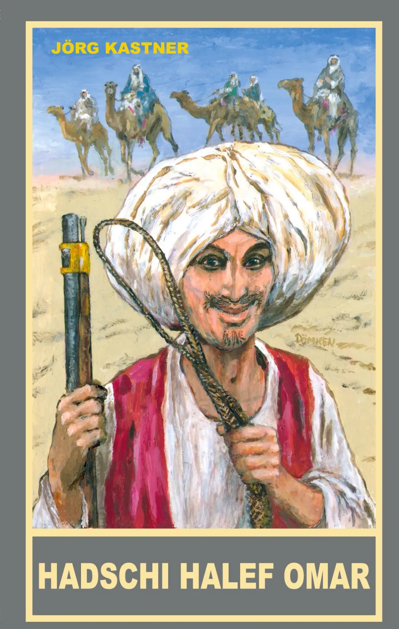 Cover: 9783780209399 | Hadschi Halef Omar | Jörg Kastner | Taschenbuch | 448 S. | Deutsch