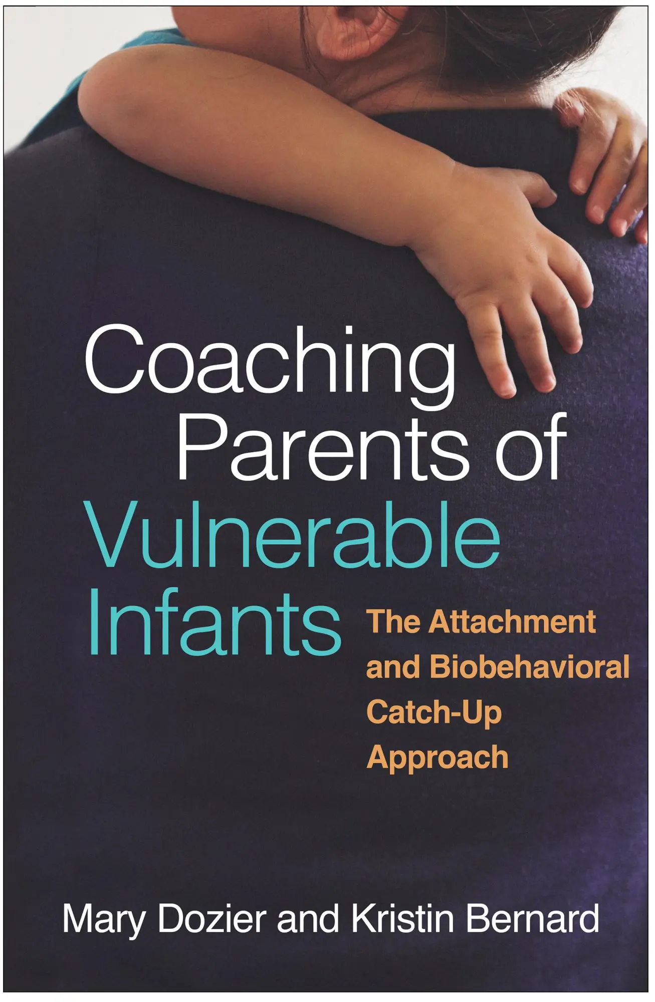 Cover: 9781462539499 | Coaching Parents of Vulnerable Infants | Mary Dozier (u. a.) | Buch