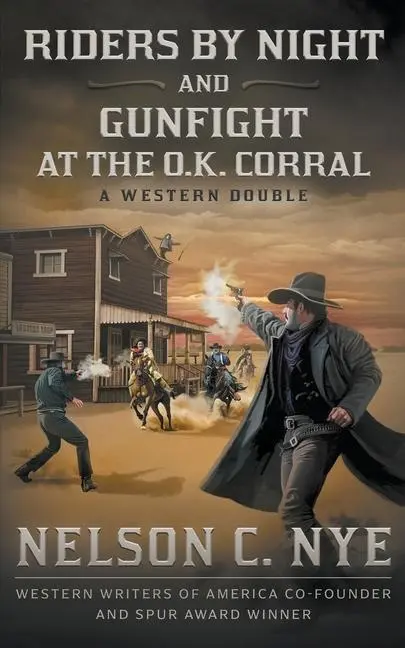 Cover: 9781639779499 | Riders By Night and Gunfight At The O.K. Corral: A Western Double