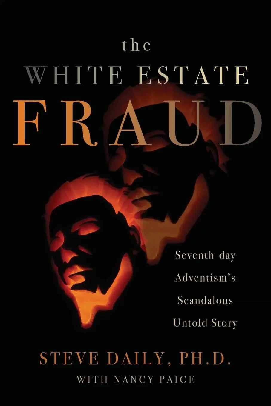 Cover: 9781959099499 | The White Estate Fraud | Steve Daily | Taschenbuch | Englisch | 2023