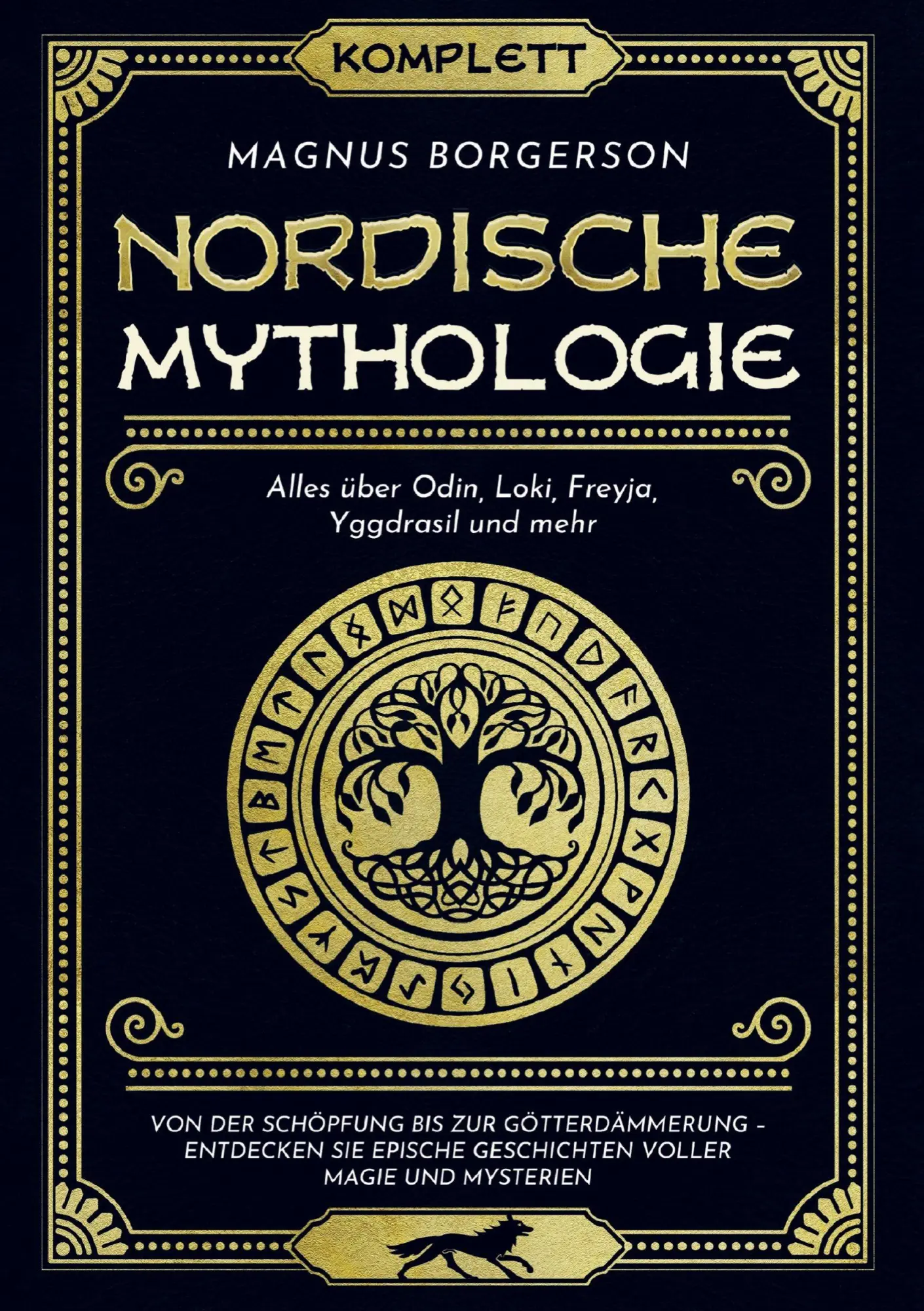 Cover: 9781964329499 | Nordische Mythologie [Komplett]: Alles über Odin, Loki, Freyja,...