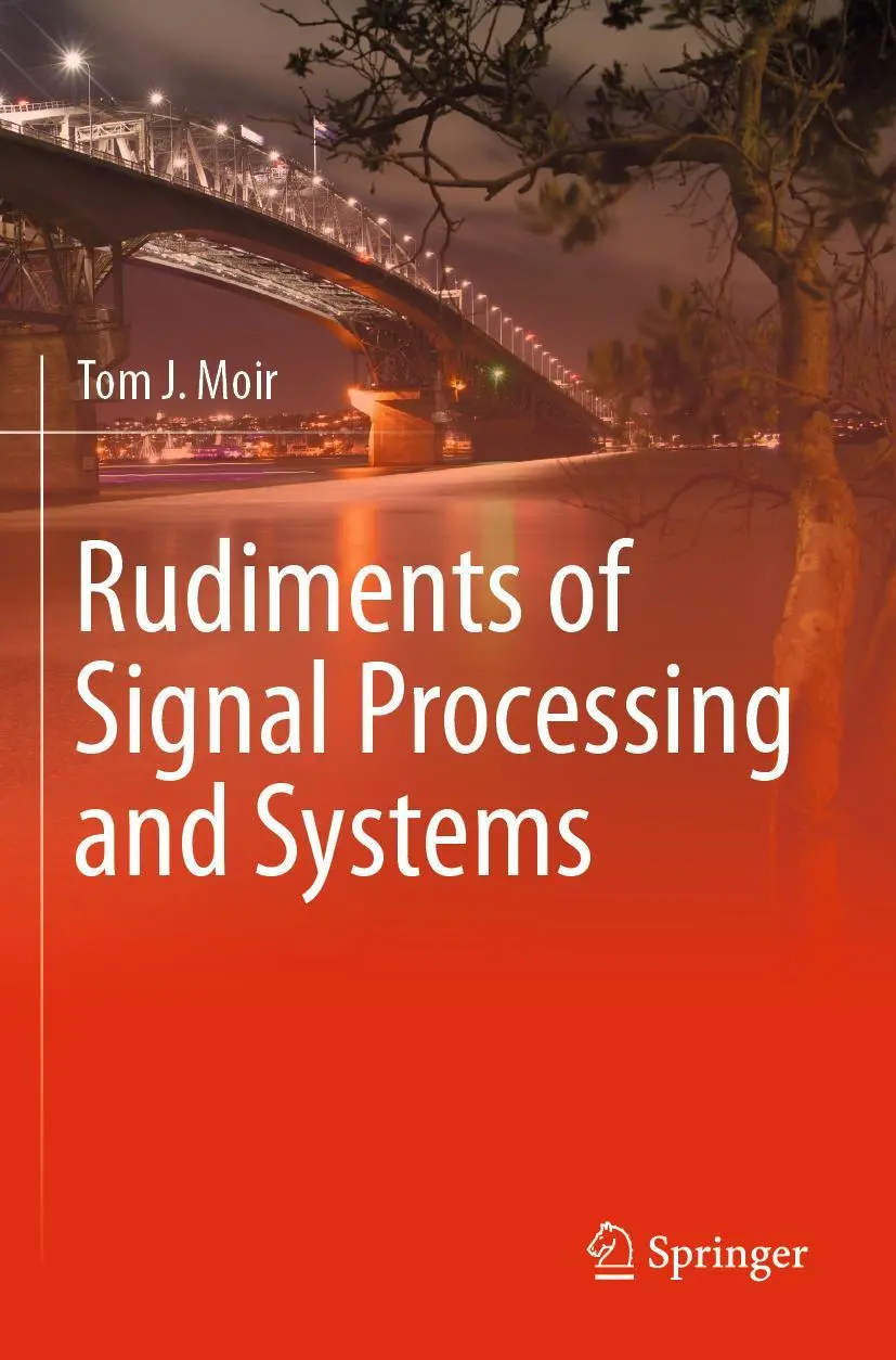 Cover: 9783030769499 | Rudiments of Signal Processing and Systems | Tom J. Moir | Taschenbuch