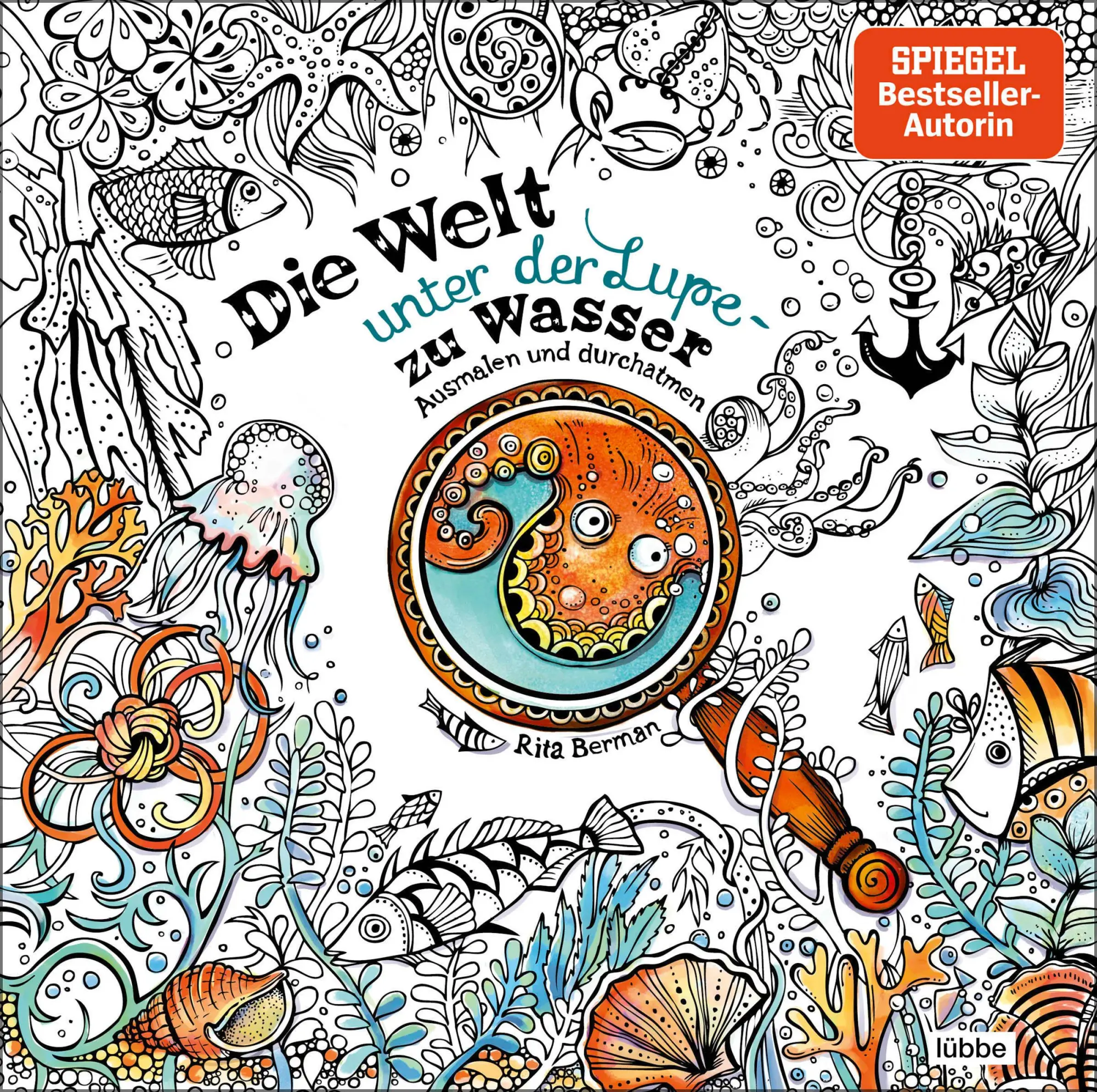 Cover: 9783404609499 | Die Welt unter der Lupe - zu Wasser | Ausmalen und durchatmen | Berman