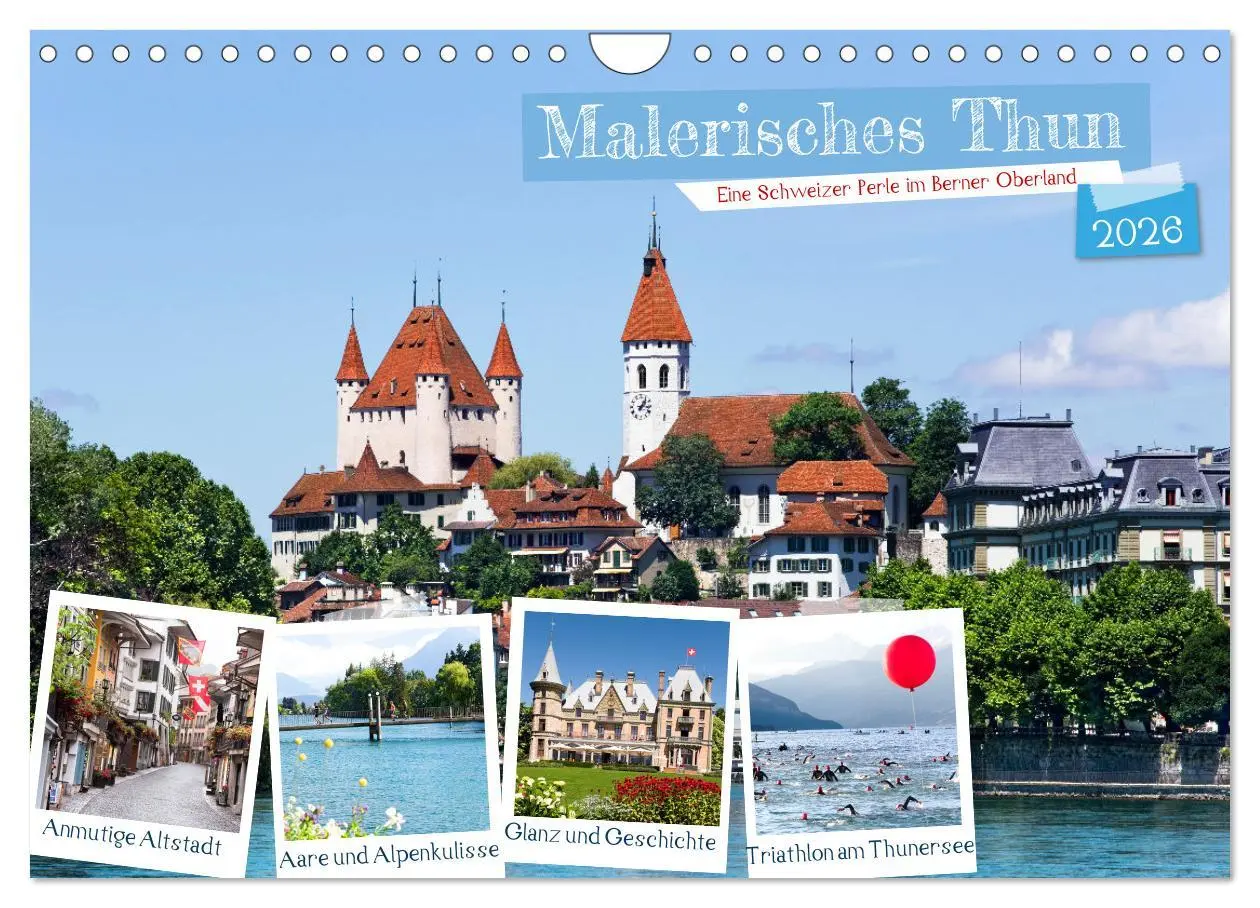 Cover: 9783457319499 | Malerisches Thun (Wandkalender 2026 DIN A4 quer), CALVENDO...