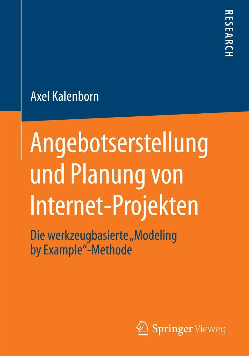 Cover: 9783658079499 | Angebotserstellung und Planung von Internet-Projekten | Axel Kalenborn