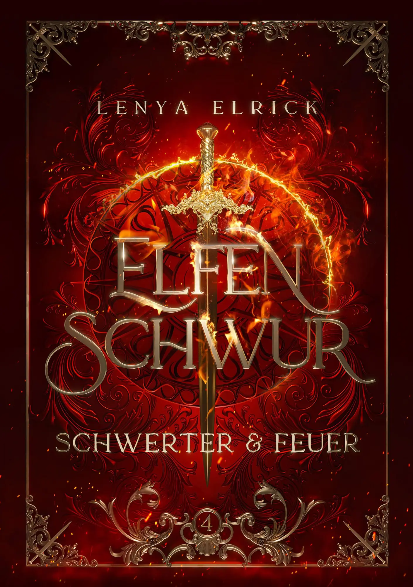 Cover: 9783989429499 | Elfenschwur 4: Schwerter und Feuer | Lenya Elrick | Buch | 476 S.