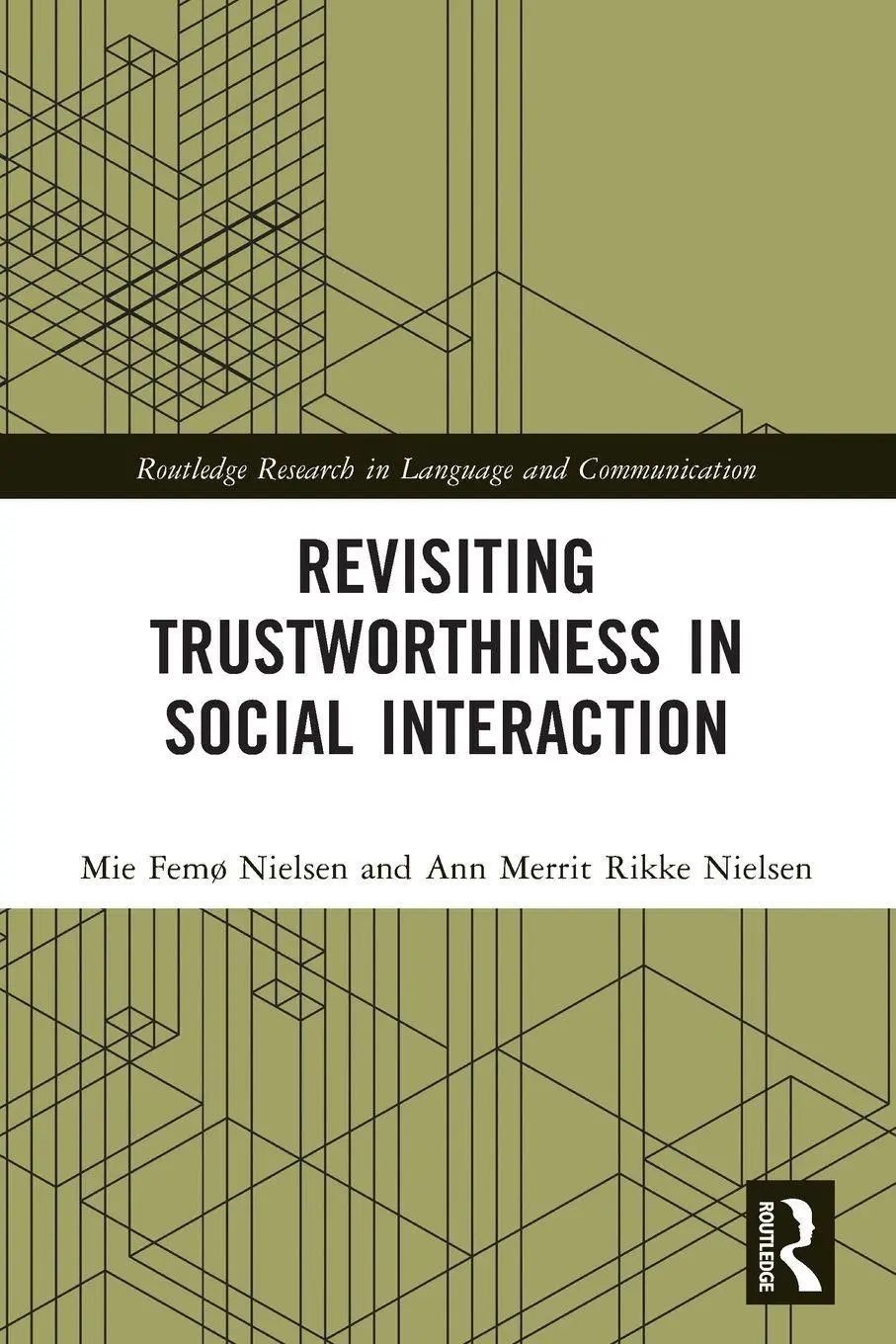 Cover: 9781032249599 | Revisiting Trustworthiness in Social Interaction | Nielsen (u. a.)