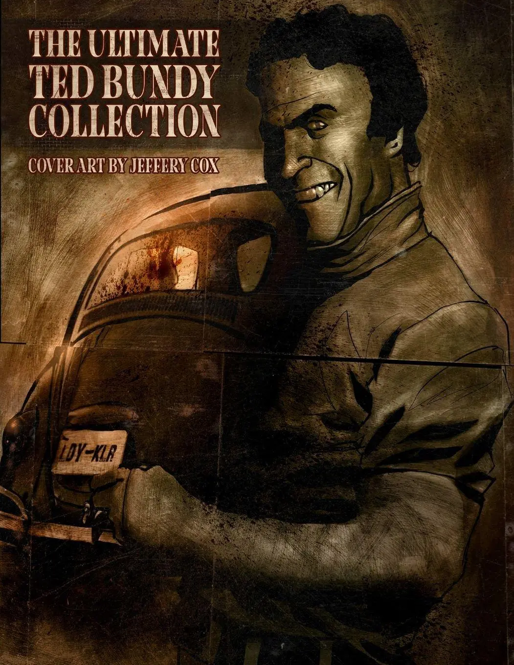Cover: 9781716129599 | THE ULTIMATE TED BUNDY COLLECTION | James Gilks | Taschenbuch | 2020