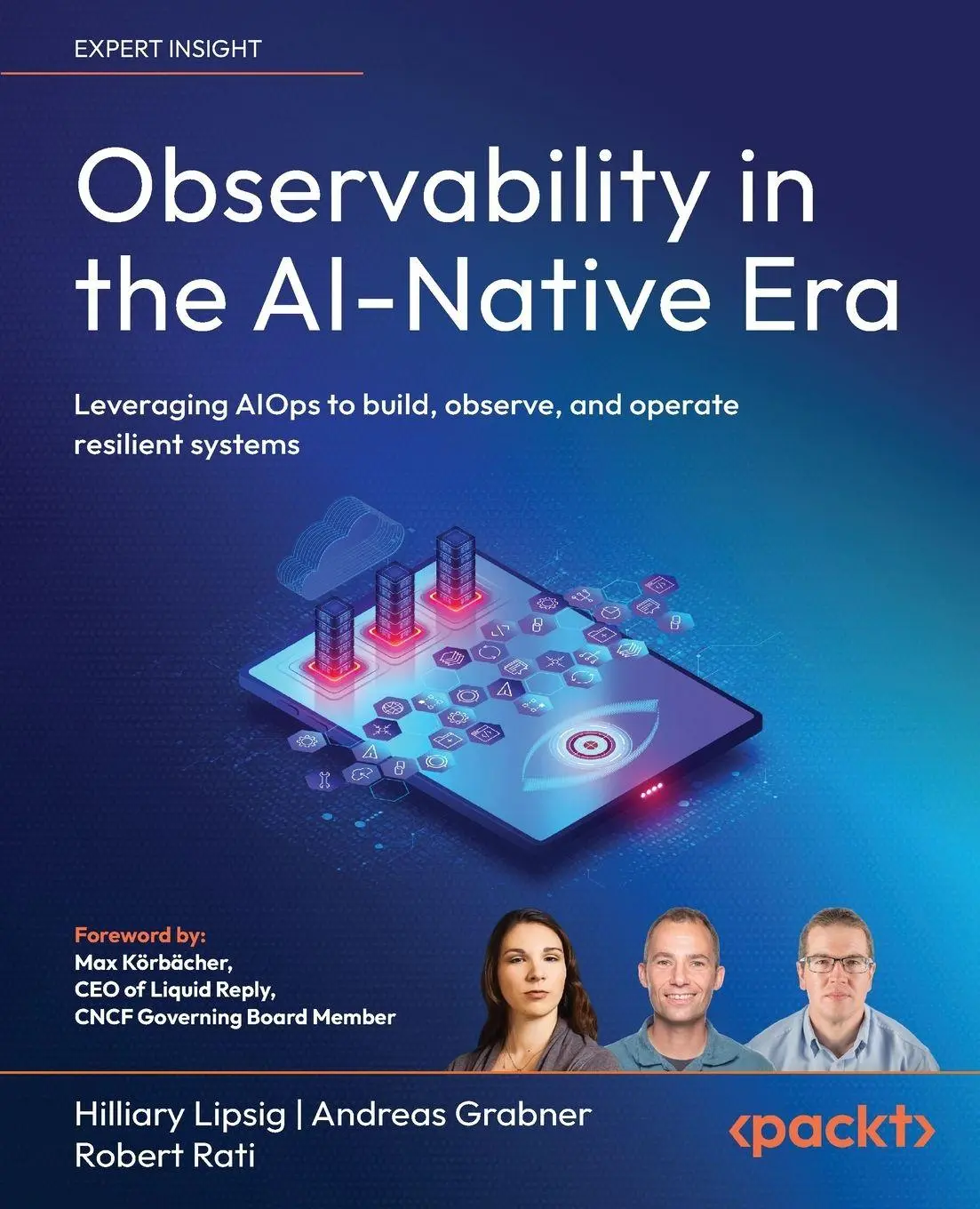 Cover: 9781806389599 | Observability in the AI-Native Era | Hilliary Lipsig (u. a.) | Buch