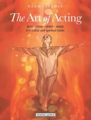 Cover: 9781906999599 | The Art of Acting | Dawn Langman | Taschenbuch | Englisch | 2014