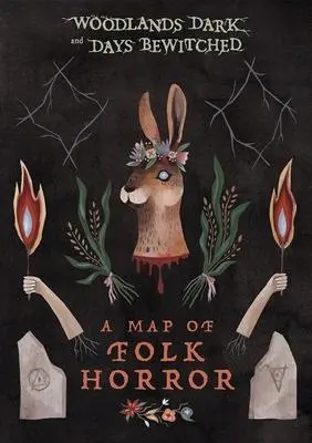 Cover: 9781916349599 | Woodlands Dark and Days Bewitched | A Map of Folk Horror | Englisch