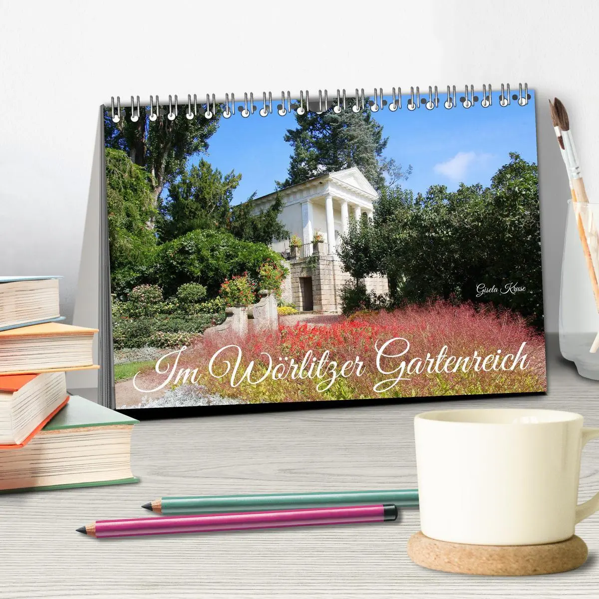 Bild: 9783457619599 | Im Wörlitzer Gartenreich (Tischkalender 2026 DIN A5 quer), CALVENDO...