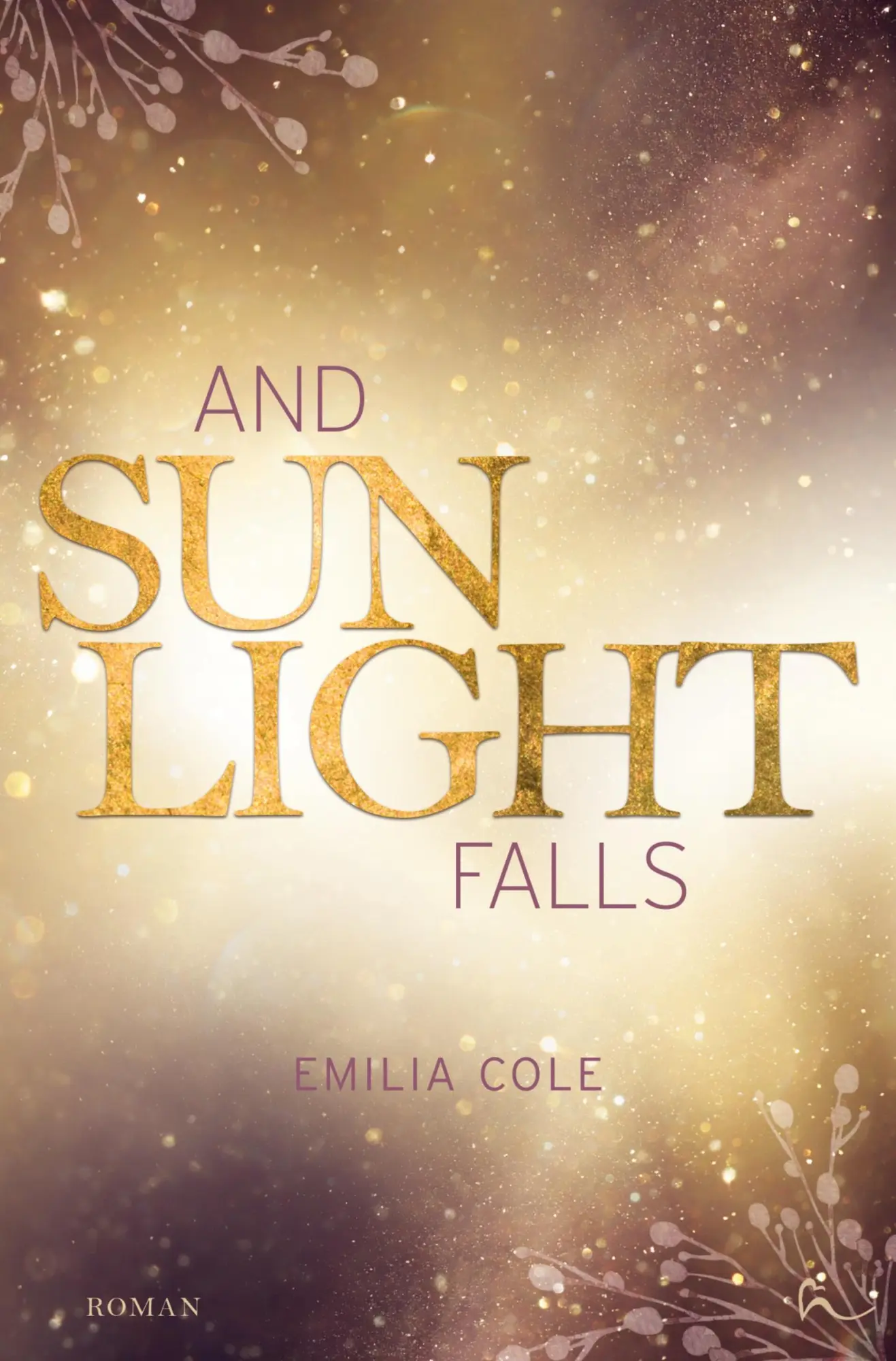 Cover: 9783759289599 | And Sunlight Falls | Emilia Cole | Taschenbuch | 428 S. | Deutsch