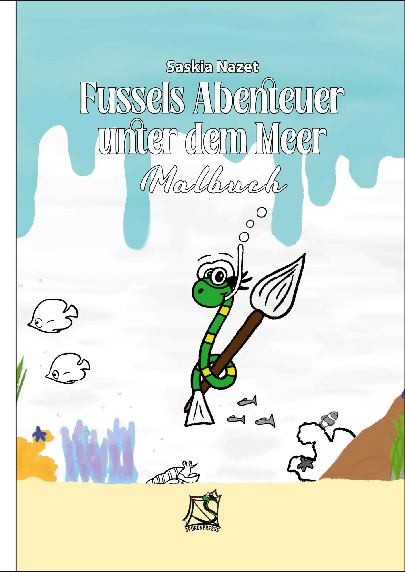 Cover: 9783864679599 | Fussels Abenteuer unter dem Meer | Malbuch | Saskia Nazet | Buch