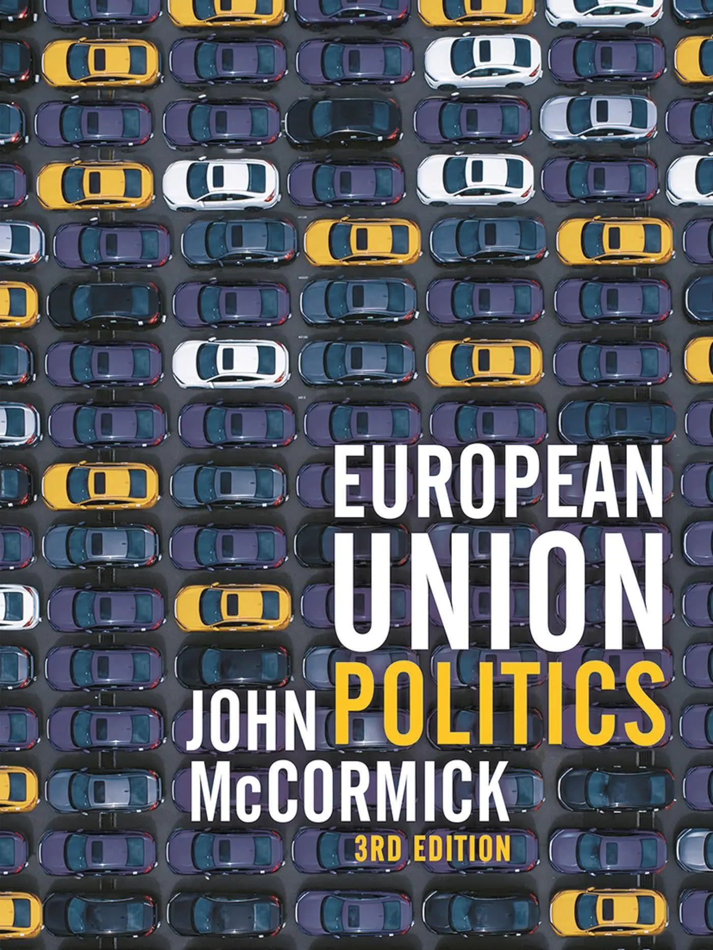Cover: 9781352009699 | European Union Politics | John Mccormick | Taschenbuch | XXX | 2020