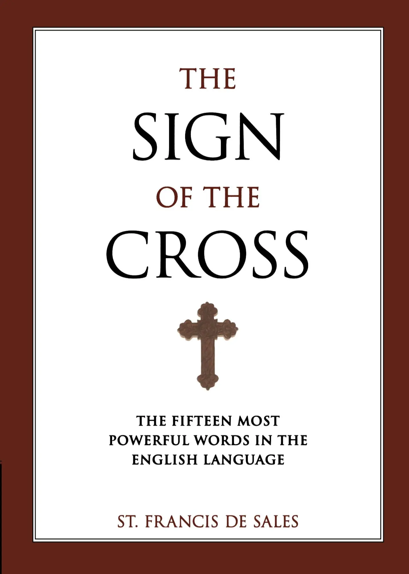 Cover: 9781622829699 | Sign of the Cross | St Francis De Sales | Taschenbuch | Englisch