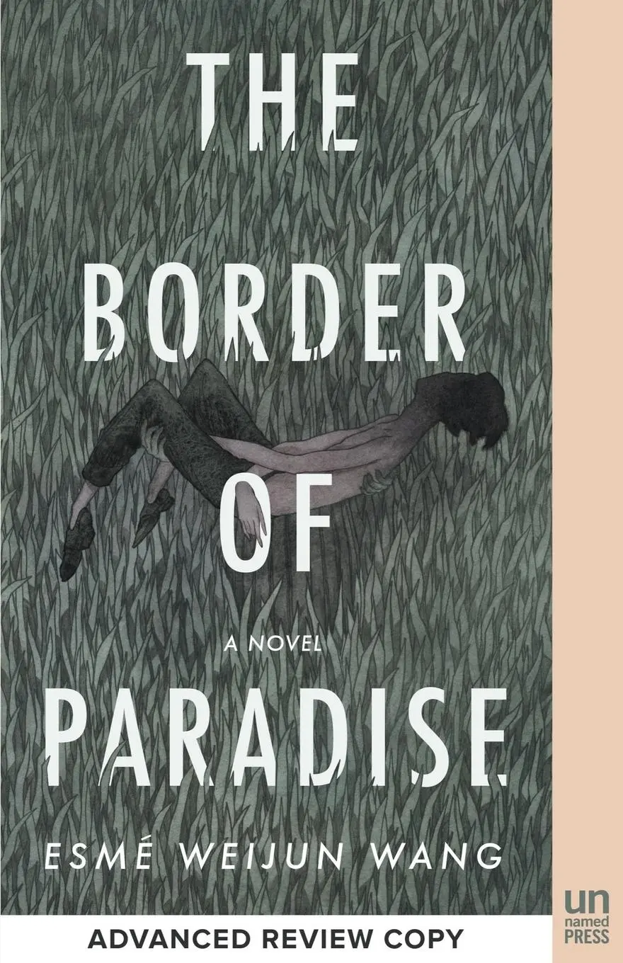 Cover: 9781939419699 | The Border of Paradise | Esmé Weijun Wang | Taschenbuch | Englisch