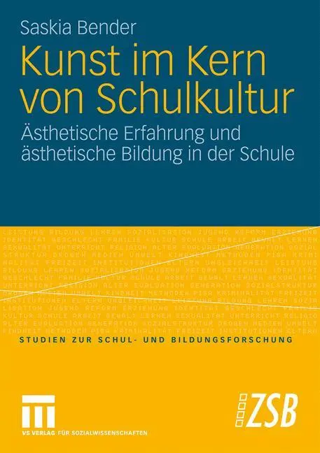Cover: 9783531169699 | Kunst im Kern von Schulkultur | Saskia Bender | Taschenbuch | 381 S.