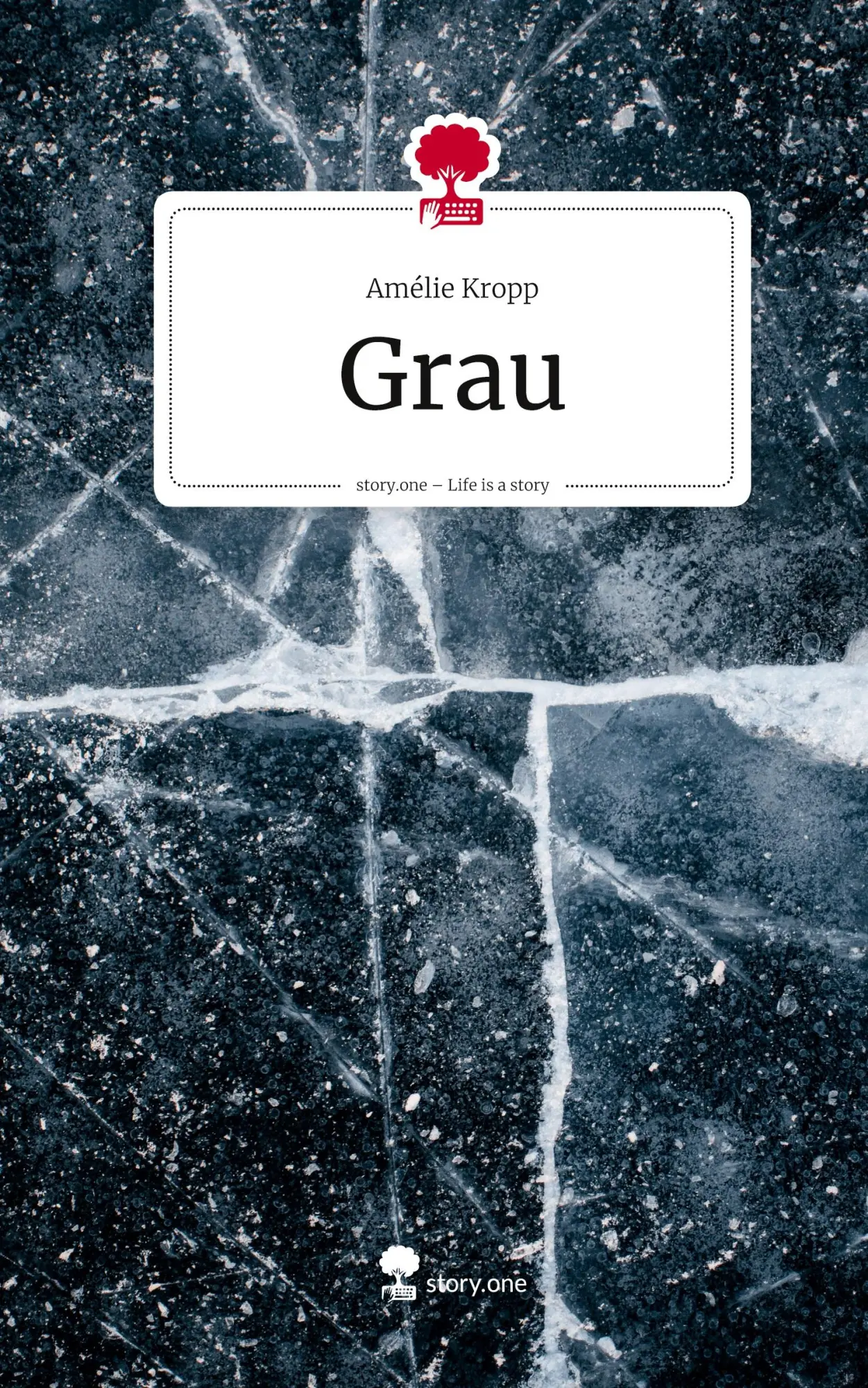 Cover: 9783711589699 | Grau. Life is a Story - story.one | Amélie Kropp | Buch | 64 S. | 2025