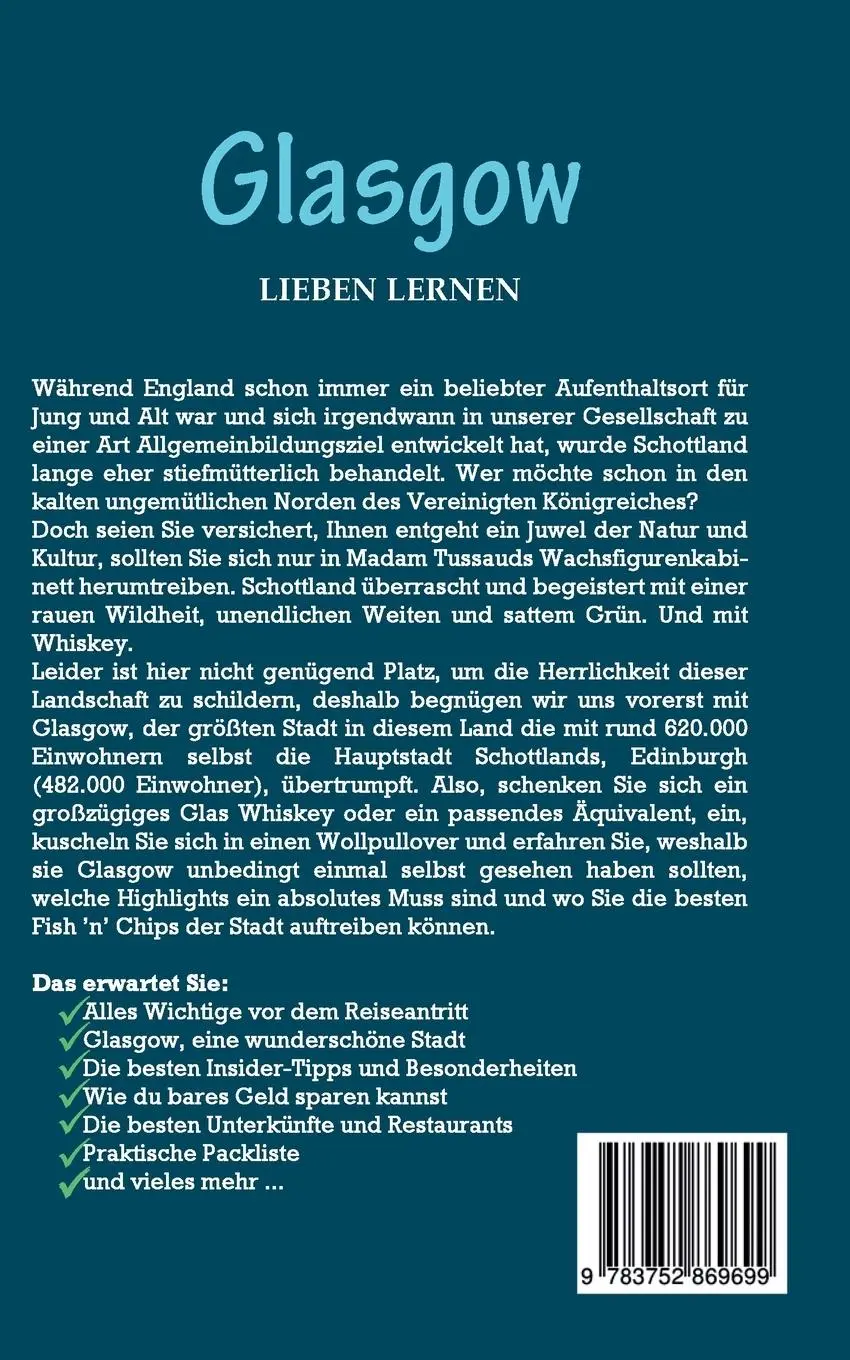 Rückseite: 9783752869699 | Glasgow lieben lernen: Der perfekte Reiseführer für einen...