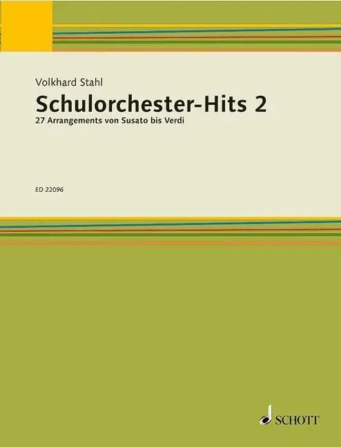 Cover: 9783795749699 | Schulorchester-Hits 2 | Volkhard Stahl | Buch | 64 S. | Deutsch | 2014