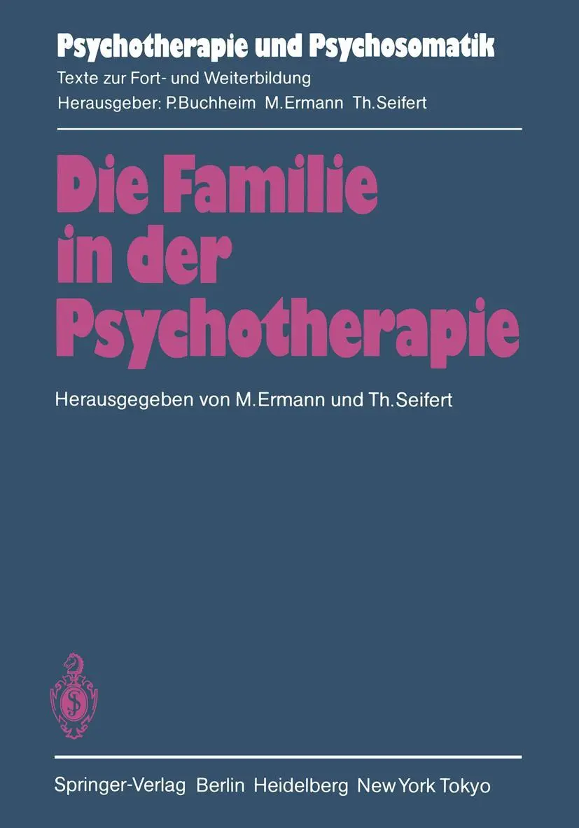 Cover: 9783540139799 | Die Familie in der Psychotherapie | M. Ermann (u. a.) | Taschenbuch