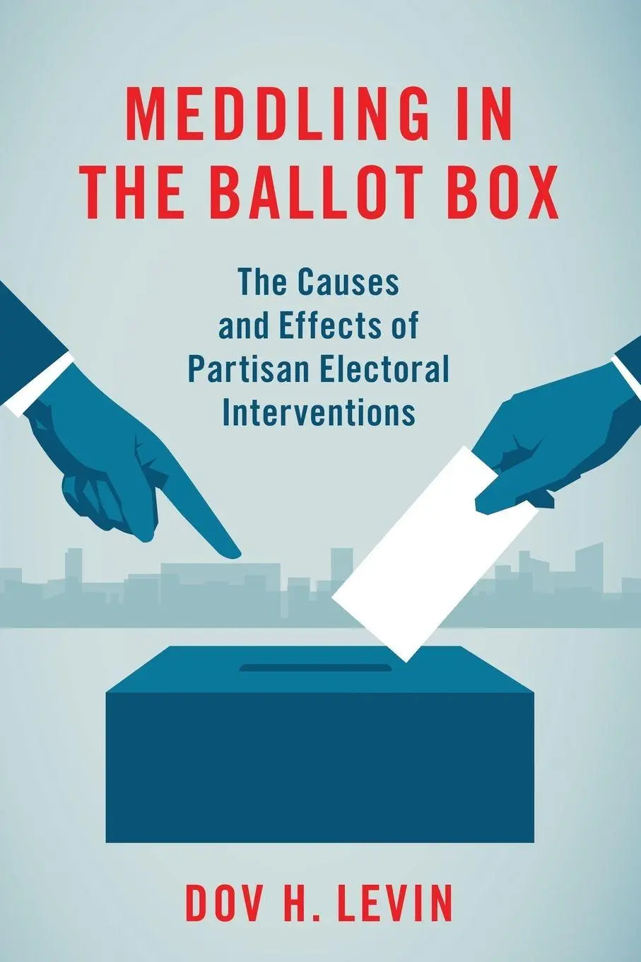 Cover: 9780197519899 | Meddling in the Ballot Box | Dov H. Levin | Taschenbuch | Englisch