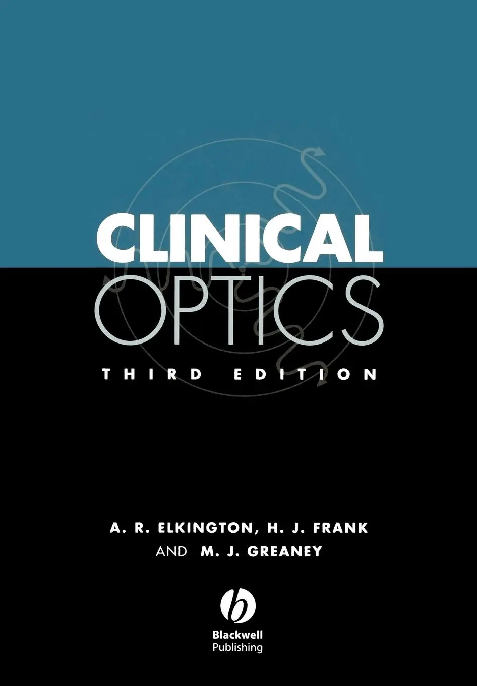 Cover: 9780632049899 | Clinical Optics | Andrew R Elkington (u. a.) | Taschenbuch | Englisch