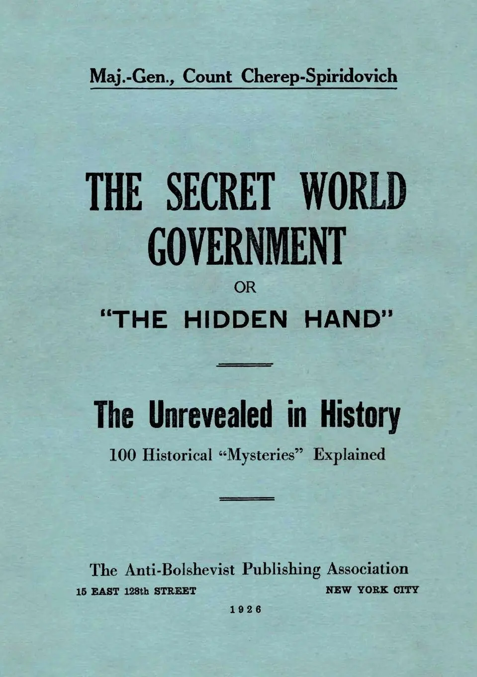 Cover: 9782925369899 | The Secret World Government; or, "The Hidden Hand" | Taschenbuch
