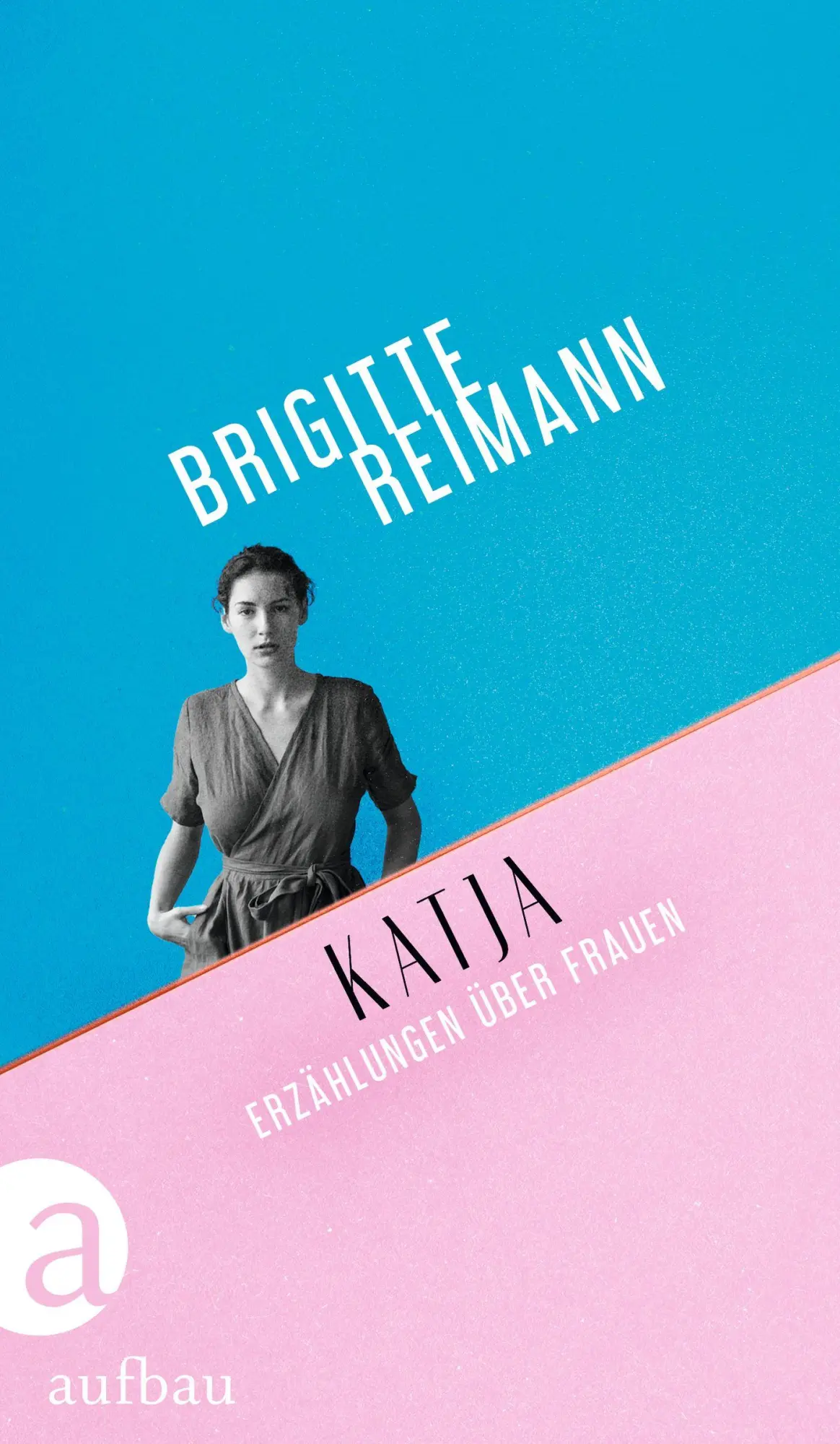 Cover: 9783351039899 | Katja | Erzählungen über Frauen | Brigitte Reimann | Buch | 235 S.