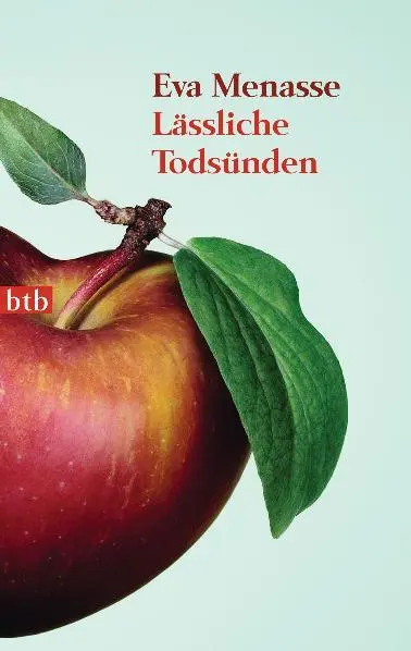 Cover: 9783442739899 | Lässliche Todsünden | Eva Menasse | Taschenbuch | btb | 252 S. | 2011