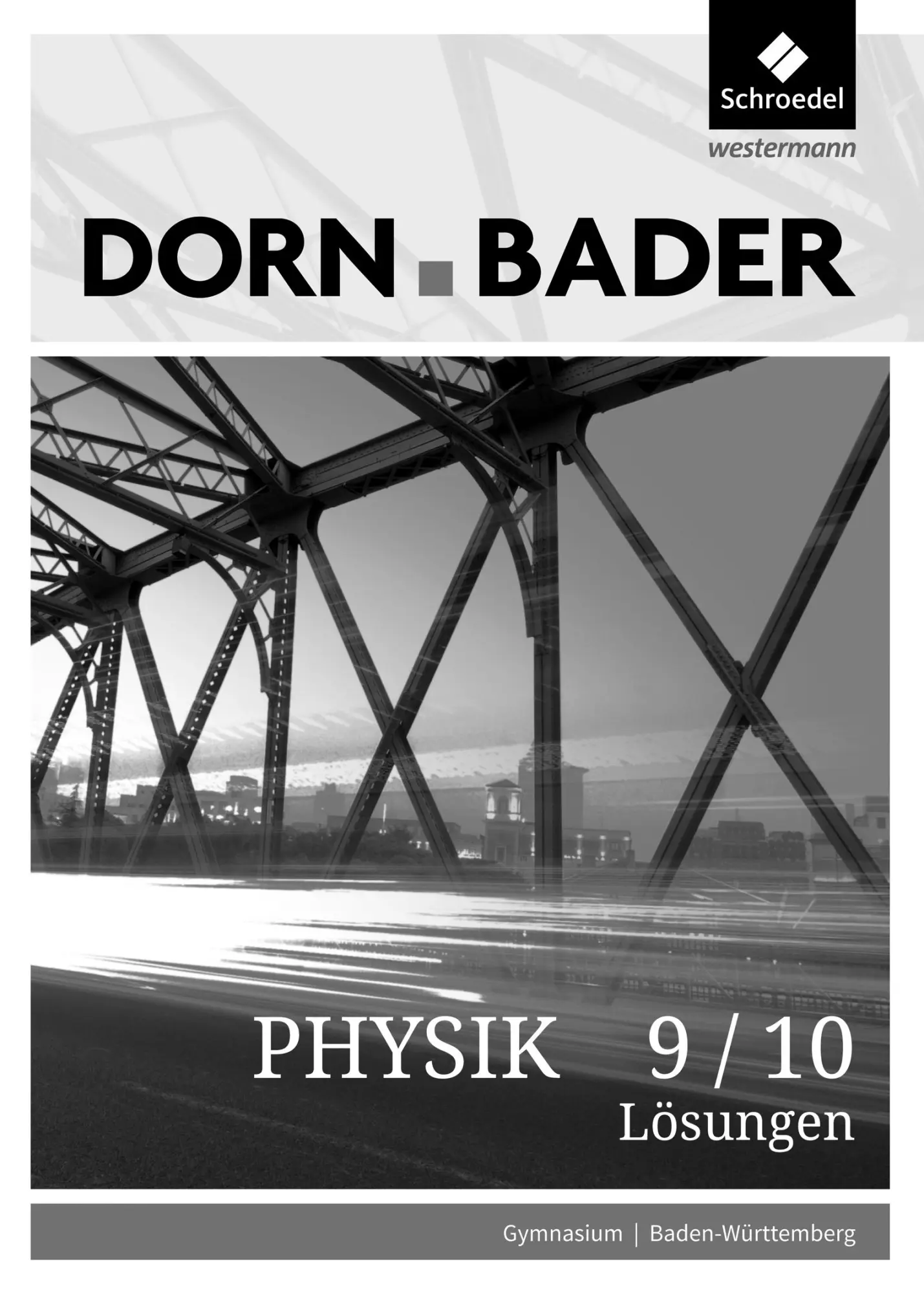 Cover: 9783507869899 | Dorn / Bader Physik SI 9/10. Lösungen. Baden-Württemberg | Kilian