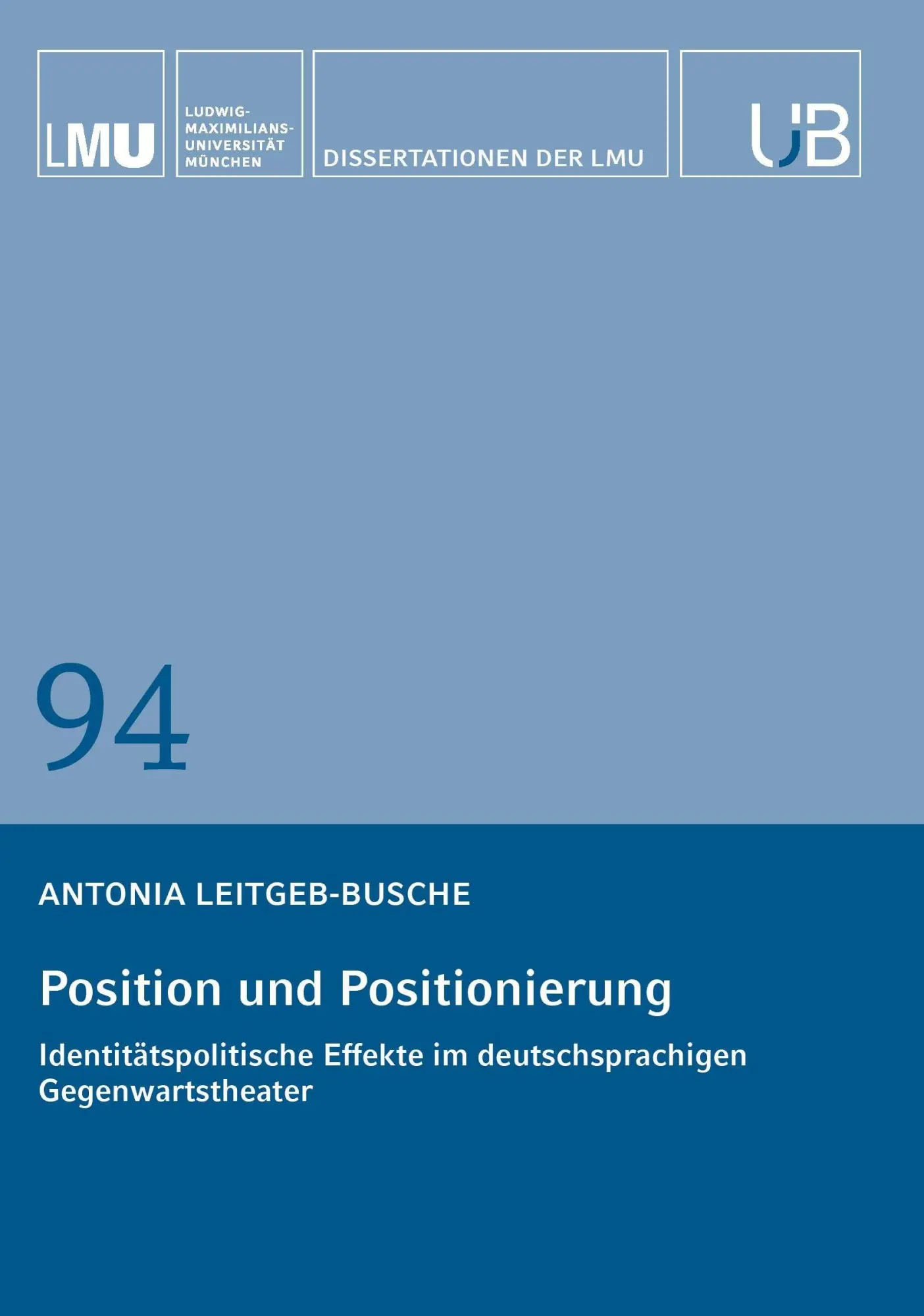Cover: 9783991819899 | Position und Positionierung | Antonia Leitgeb-Busche | Taschenbuch