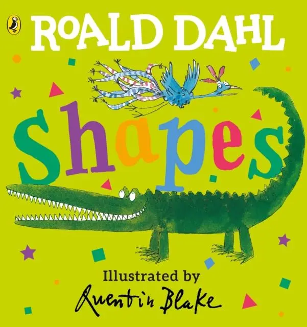 Cover: 9780241439999 | Roald Dahl: Shapes | Roald Dahl | Buch | Papp-Bilderbuch | Englisch