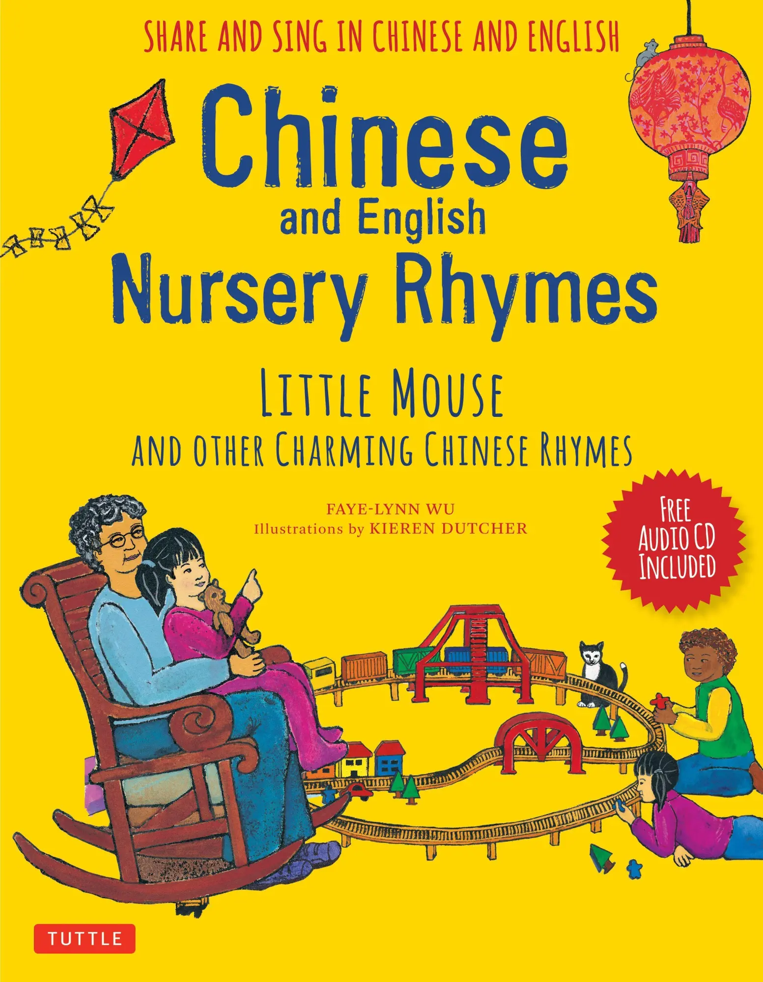 Cover: 9780804849999 | Chinese and English Nursery Rhymes | Faye-Lynn Wu | Taschenbuch | 2018