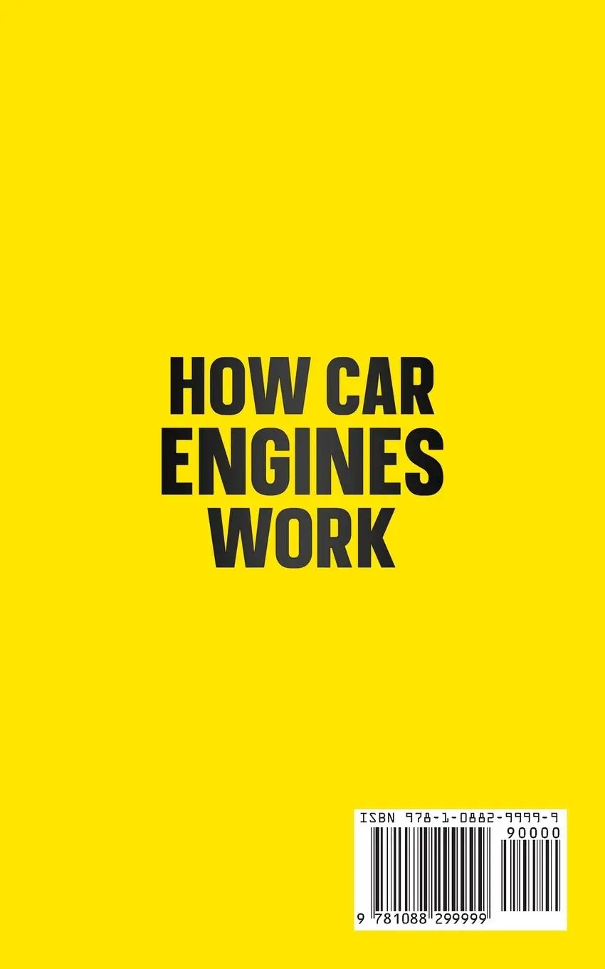 Rückseite: 9781088299999 | How Car Engines Work | A Comprehensive Guide | Richard Man | Buch