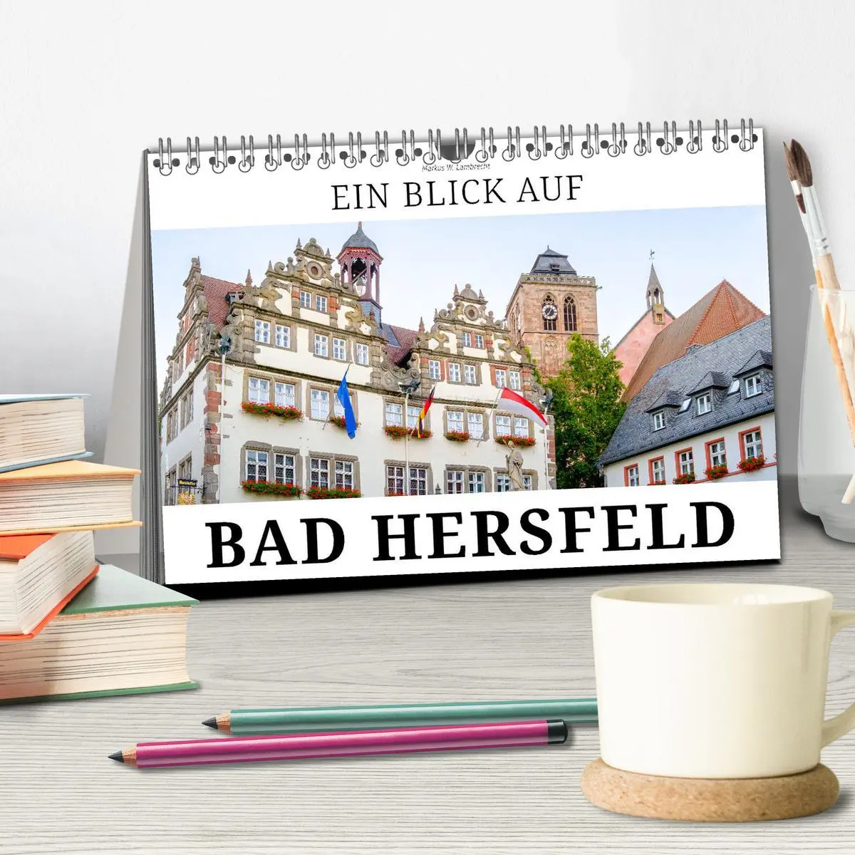 Bild: 9783516079999 | Ein Blick auf Bad Hersfeld (Tischkalender 2026 DIN A5 quer),...