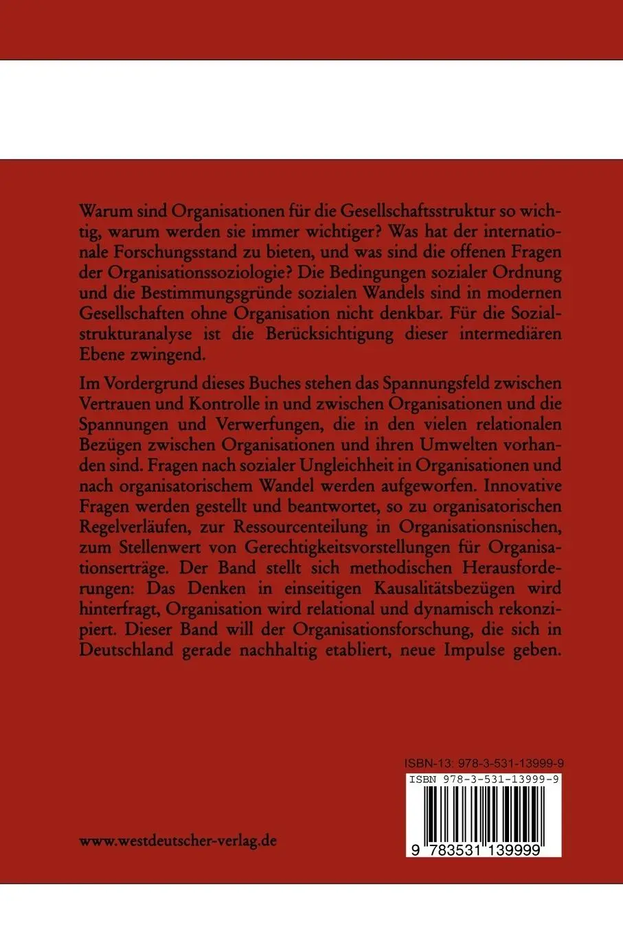 Rückseite: 9783531139999 | Organisationssoziologie | Thomas Hinz (u. a.) | Taschenbuch | 489 S.