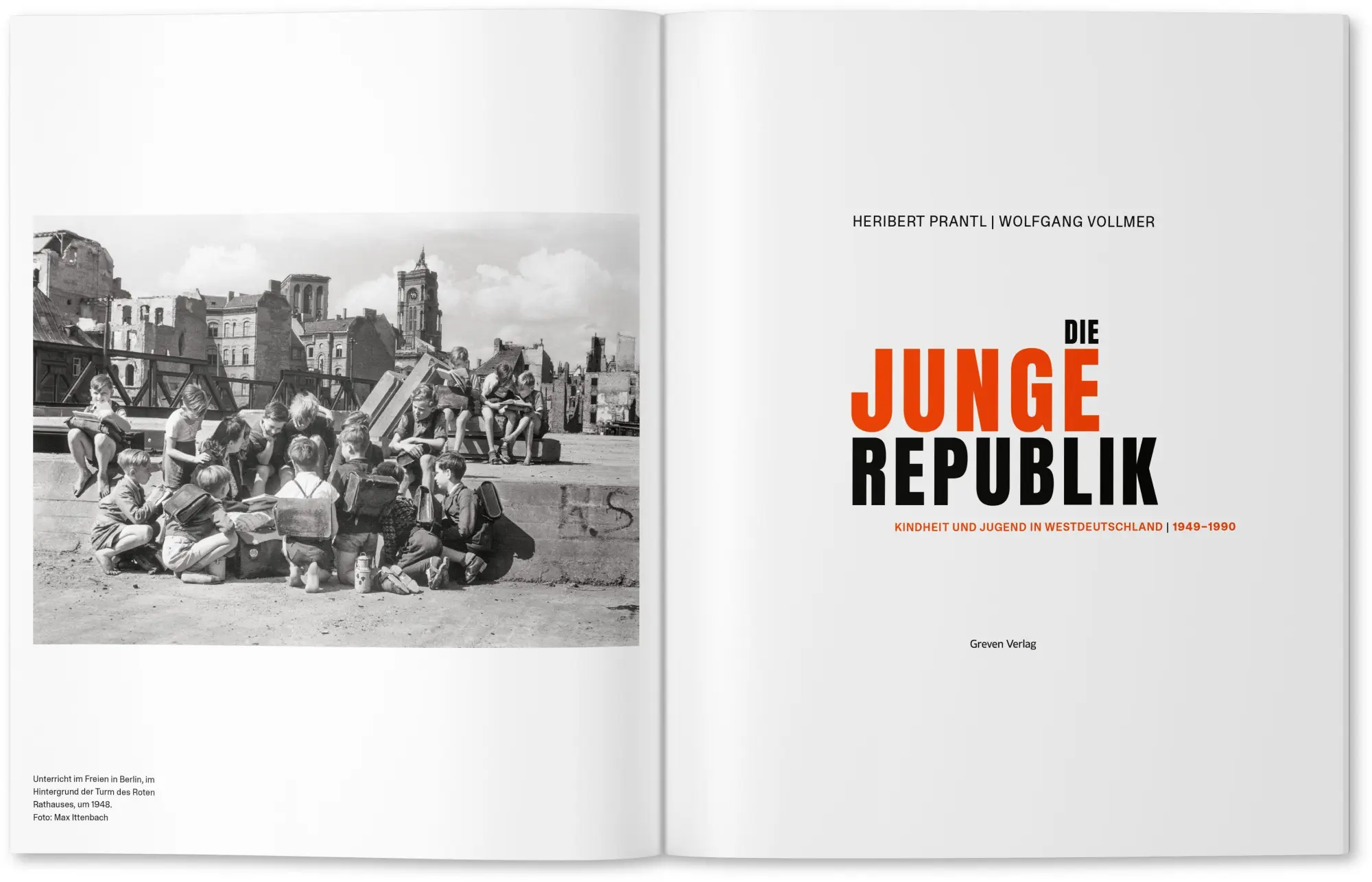 Bild: 9783774309999 | Die junge Republik | Heribert Prantl (u. a.) | Buch | 256 S. | Deutsch