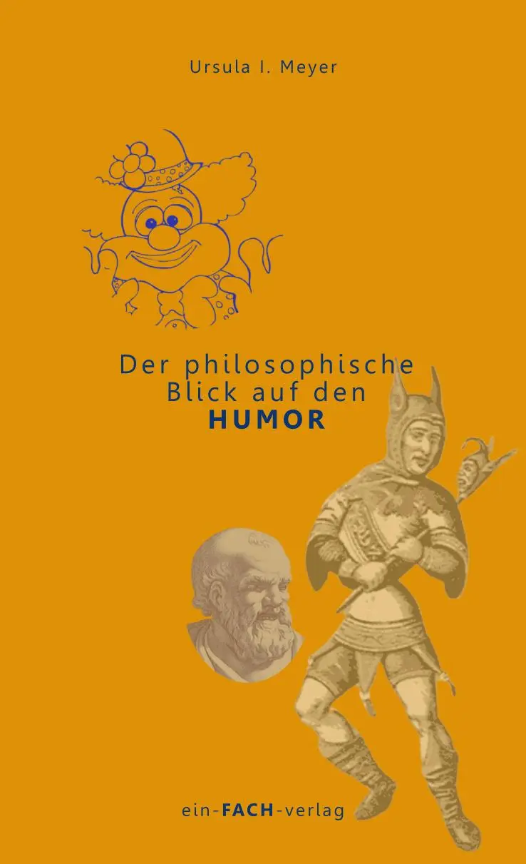 Cover: 9783928089999 | Der philosophische Blick auf den Humor | Ursula I. Meyer | Taschenbuch