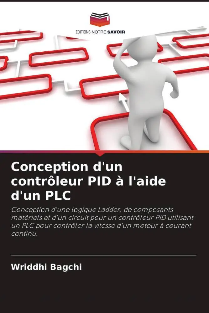 Cover: 9786204829999 | Conception d'un contrôleur PID à l'aide d'un PLC | Wriddhi Bagchi